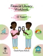 Financial Literacy Workbook -13 Years +