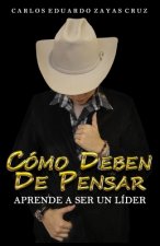 Como Deben De Pensar