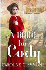 Bride For Cody