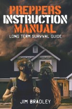 Preppers instruction manual