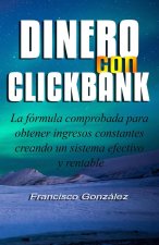 Dinero con Clickbank en minutos: [ACTUALIZADO] Descubre cómo ganar dinero con Clickbank creando un sistema efectivo y rentable.