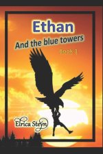 Ethan: And the blue towers