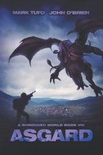 A Shrouded World 8: Asgard: A Jack Walker and Michael Talbot Adventure