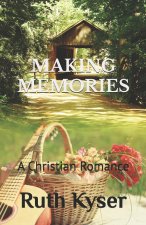 Making Memories
