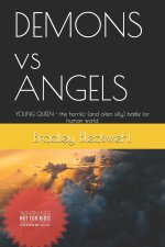 DEMONS vs ANGELS: YOUNG QUEEN - the horrific (and often silly) battle for human world