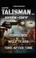 Talisman Spin Off, Racconti Brevi