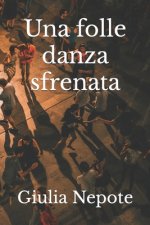 folle danza sfrenata