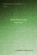 Election Law: Volume 1
