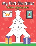 My First Christmas Toddler Coloring Book