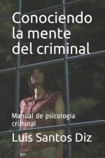 Conociendo la mente del criminal