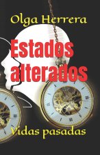 Estados alterados: Vidas pasadas