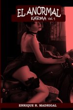 El Anormal: Karma