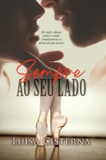 Sempre ao Seu Lado: Coleç?o Brasileiras no Canadá