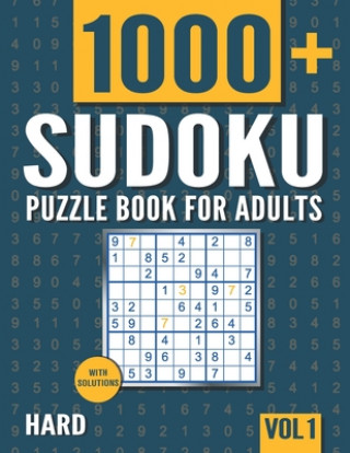 Sudoku Puzzle Book for Adults: 1000+ Hard Sudoku Puzzles with Solutions - Vol. 1