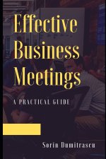 Effective Business Meetings: A Practical Guide