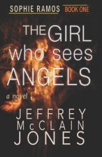 The Girl Who Sees Angels