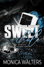 Sweet Exhale: Book 8 of the Sweet Series