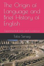 The origin of language and brief history of English