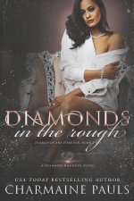Diamonds in the Rough