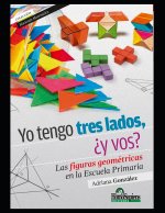 Yo tengo tres lados, ?y vos?