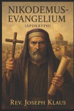 Nikodemus-Evangelium.: (Apokryph)