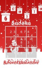 Sudoku Adventskalender Für Erwachsene: Jeden Tag neue Rätsel - leicht - mittelschwer - extrem schwer - Kleines Format Rätselbuch - Für Anfänger und Fo