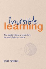 Invisible Learning