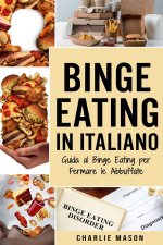 Binge Eating In Italiano