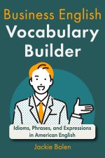 Business English Vocabulary Builder