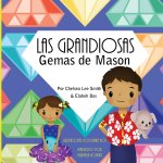 Las Grandiosas Gemas de Mason