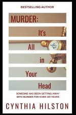 Murder: It's All in Your Head