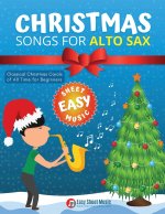 Christmas Songs for ALTO SAX
