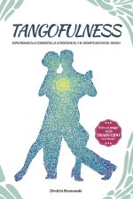 Tangofulness