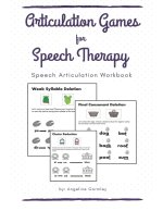 Articulation Games For Speech Therapy: Speech Articulation Workbook