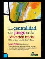 centralidad del juego en la Educacion Inicial