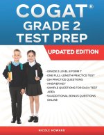 Cogat(r) Grade 2 Test Prep: Grade 2, Level 8, Form 7, One Full-Length Practice Test,154 Practice Questions, Answer Key, Sample Questions for Each