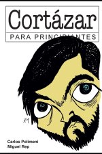 Cortazar para Principiantes