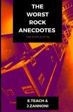 The Worst Rock Anecdotes: From AC/DC to ZZ Top