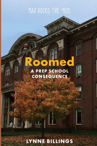 Roomed: A Prep School Consequence