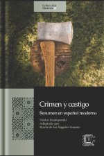 Crimen y castigo: Resumen en espa?ol moderno