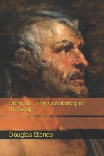 Seneca - The Constancy of the Sage