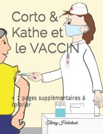 Corto & Kathe et le vaccin