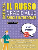 IMPARA IL RUSSO GRAZIE ALLE PAROLE INTRECCIATE - PER ADOLESCENTI - Scopri Come Migliorare Il Tuo Vocabolario Con 2000 Crucipuzzle e Pratica a Casa - 1