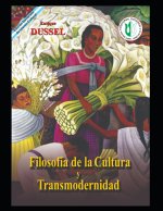 Filosofia de la Cultura y Transmodernidad