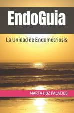 EndoGuia: La Unidad de Endometriosis