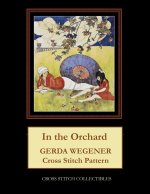 In the Orchard: Gerda Wegener Cross Stitch Pattern