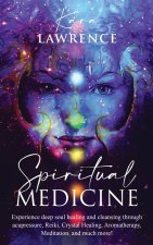 Spiritual Medicine