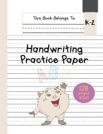 Handwriting Practice Paper K-2