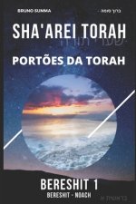 Sha'arei Torah: Port?es da Torah - BERESHIT 1