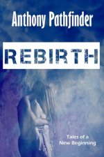 Rebirth